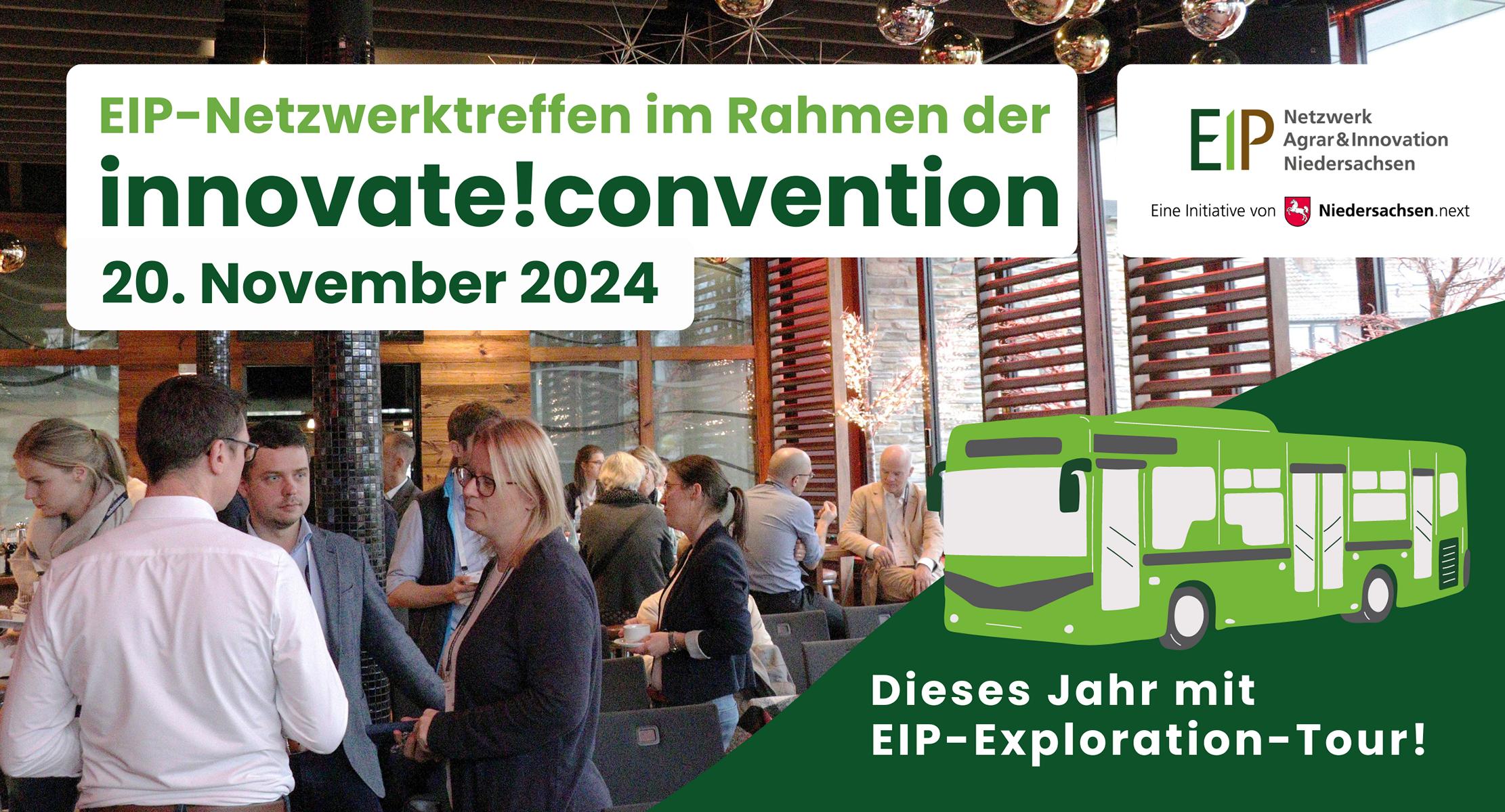 EIP- Exkursion und Netzwerktreffen im Rahmen der „innovate!“-Konferenz am 20.11.2024